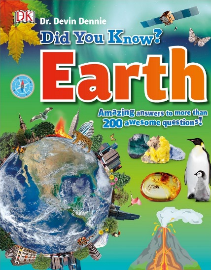 Did You Know? Earth: Amazing Answers to more than 200 Awesome Questions